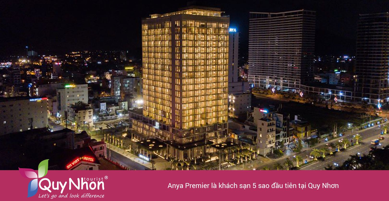 TOP 5 Nhà Hàng Cơm Ngon Ở Tuy Hoà, Bạn Đã Thử Chưa? 2 Anya Premier là khách sạn 5 sao đầu tiên tại Quy Nhơn.